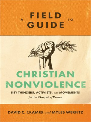 cover image of A Field Guide to Christian Nonviolence